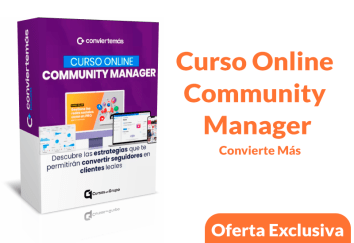 Lee más sobre el artículo [Oferta Exclusiva] Curso Online Community Manager – Convierte Más