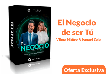 Lee más sobre el artículo [Oferta Exclusiva] Evento El Negocio de ser Tú con Vilma Núñez & Ismael Cala