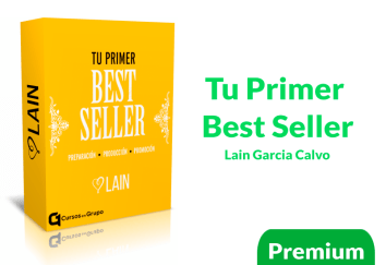 Lee más sobre el artículo Curso Tu Primer Best Seller – Lain Garcia Calvo