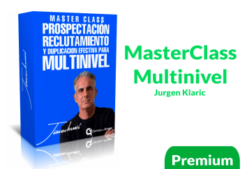 Lee más sobre el artículo MasterClass Multinivel – Jurgen Klaric