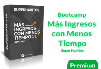 Read more about the article Bootcamp Más Ingresos con Menos Tiempo – Super Habitos