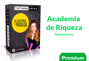 Lee más sobre el artículo Curso Academia de Riqueza – Tatiana Arias